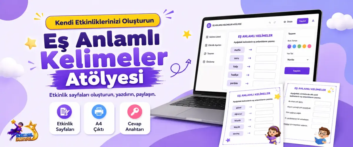 Eş Anlamlı Kelimeler Atölyesi